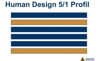 Human Design 5/1 Profil: 3 Tipps für deinen Berufsweg