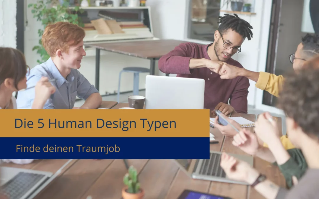 Human Design Typen erklärt – finde deinen Energie-Typ