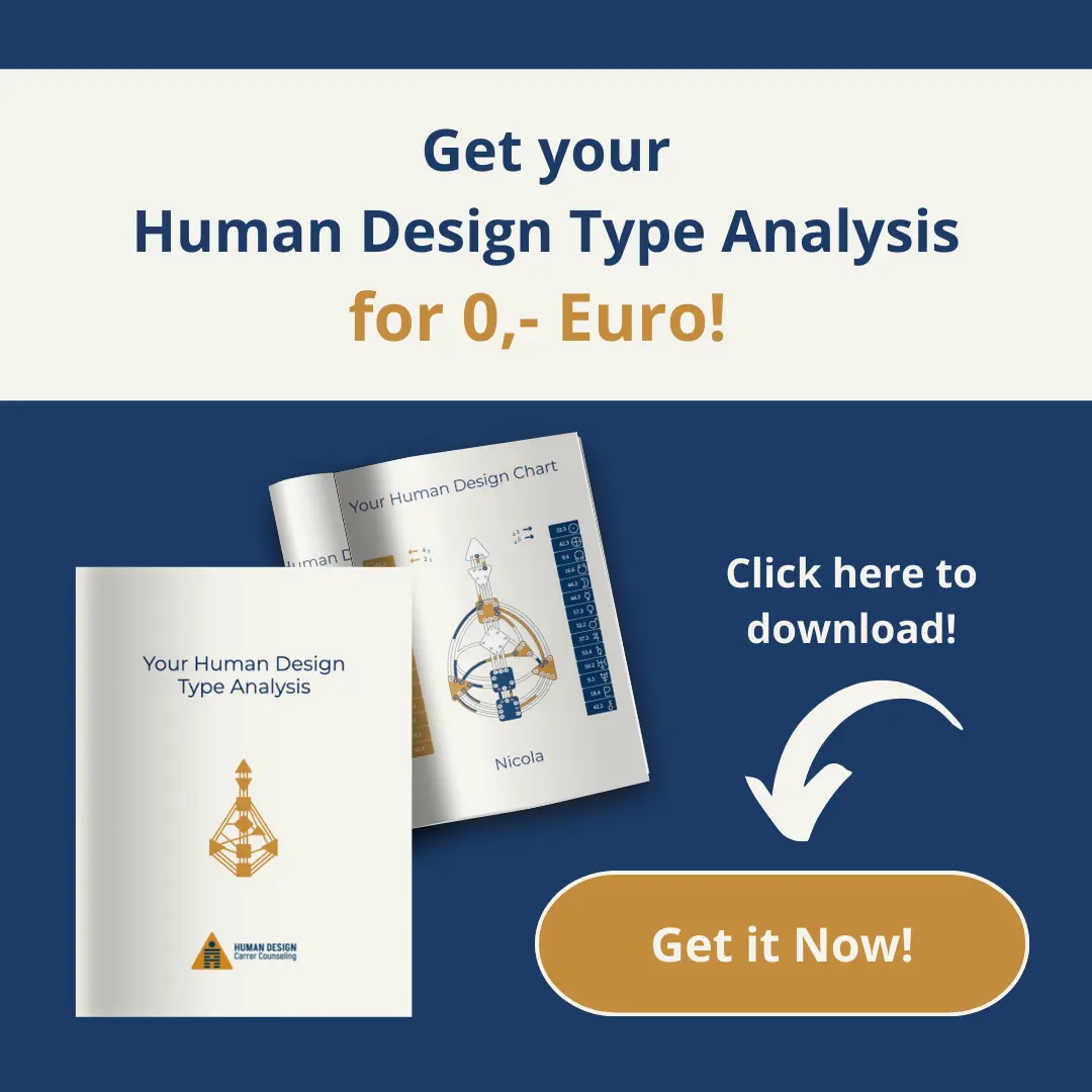 Get your Human Design Type Analysis for 0,- Euro