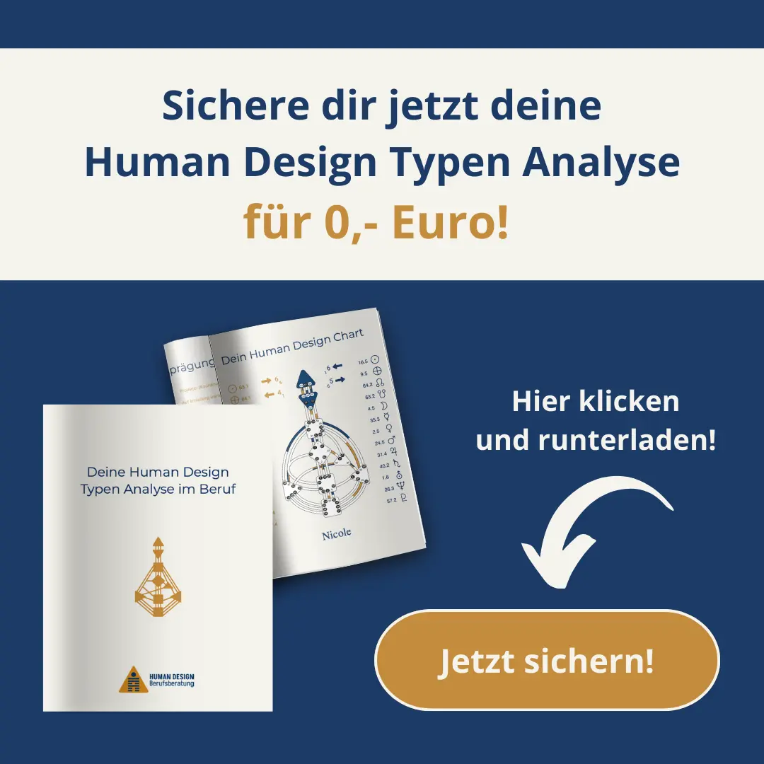 Human Design Typen Analyse sichern für 0,- Euro