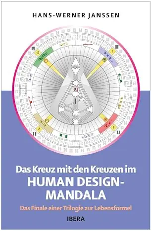 Human Design Buch_Das Kreuz mit den Kreuzen im Human Design Mandala